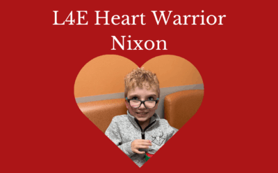 Meet L4E Heart Warrior Nixon